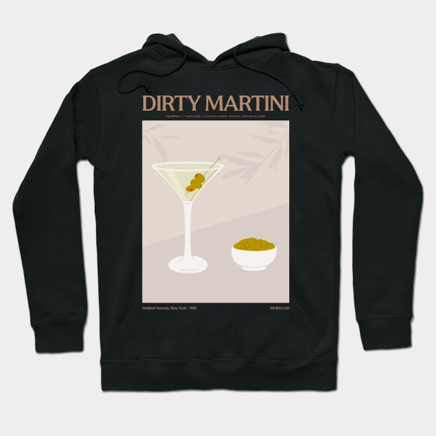 Dirty Martini Hoodie by MurellosArt